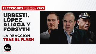 Elecciones 2022: la reacción de López Aliaga, Urresti y Forsyth tras los resultados del flash electoral