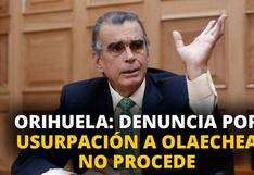 Fabiana Orihuela: Denuncia por usurpación de funciones contra Pedro Olaechea no debería proceder.