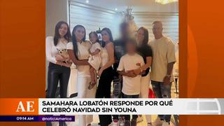 Samahara Lobatón pasó Navidad con su familia pero sin Youna ¿Estará separada del padre de su hija?