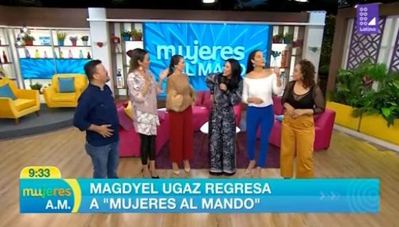Magdyel Ugaz regresó a "Mujeres al mando" y fue recibida a lo grande. (Foto: Captura de video)