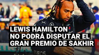 Lewis Hamilton dio positivo por coronavirus y se perderá el Gran Premio de Sakhir