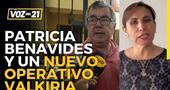 Te explicamos el nuevo operativo ‘Valkiria’ que involucra a Patricia Benavides y a Juan Carlos Tafur entre otros