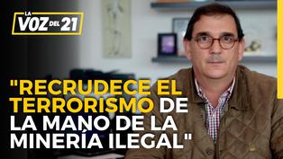 Alfonso Bustamante de la CONFIEP: “Recrudece el terrorismo de la mano de la minería ilegal”