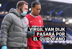 Liverpool: Virgil Van Dijk deberá ser operado de la rodilla por dura lesión en el partido contra el Everton