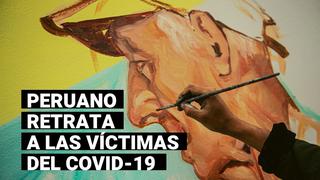 Muralista peruano retrata gratuitamente a las víctimas del COVID-19