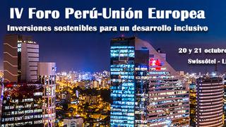 IV Foro Perú-Unión Europea: Fundación Euroamérica sostendrá encuentro por inversiones sostenibles e inclusión