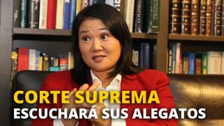 Keiko Fujimori: Corte Suprema escuchará hoy los alegatos de la lideresa de Fuerza Popular