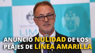 Jorge Muñoz anunció nulidad de los peajes de línea amarilla