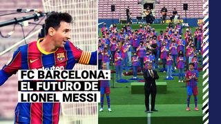 El futuro de Lionel Messi y las otras operaciones que viene realizando el Barcelona