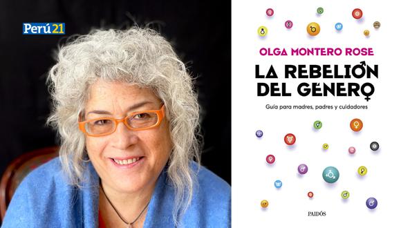'La rebelión del género. Guía para padres, madres y cuidadores' es el segundo libro de Olga Montero Rose.