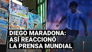 La prensa mundial reacciona tras el fallecimiento de Diego Maradona
