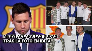 Lionel Messi explica la foto con los jugadores del PSG en Ibiza