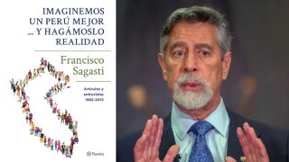 Francisco Sagasti presenta su nuevo libro “Imaginemos un Perú mejor... y hagámoslo realidad”