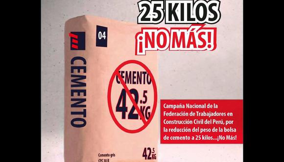 El sindicato señaló que el peso de cada bolsa de cemento debe ser solo de 25 kilos y nos los 42.5 kilos que tienen actualmente. (Foto: Facebook)
