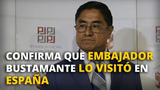 César Hinostroza confirma que embajador Bustamante lo visitó en España