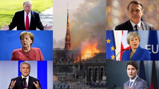 Las reacciones mundiales tras incendio en la catedral de Notre Dame [VIDEO]