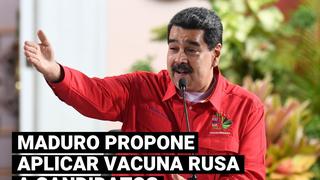 Nicolás Maduro propone aplicar vacuna rusa contra Covid-19 a candidatos parlamentarios