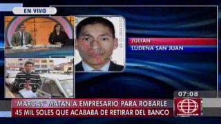 Chorrillos: 'Marcas' mataron a empresario para robarle US$15 mil [Video]