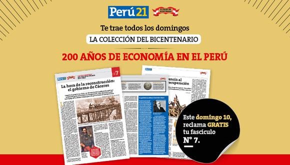 Este domingo 10 de enero reclama la séptima entrega de la 'Colección del Bicentenario: 200 años de Economía en el Perú' en todos los kioscos y de forma gratuita.
