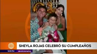 Sheyla Rojas recibió emotiva sorpresa de su hijo Antoñito por su cumpleaños