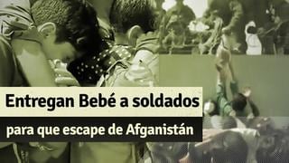 Bebé afgano es entregado a soldados de EE.UU. para que escape