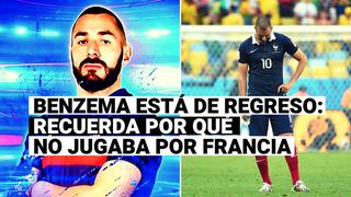 Karim Benzema regresa a la selección de Francia: Recuerda por qué el delantero del Real Madrid no jugaba por ‘Les Bleus’