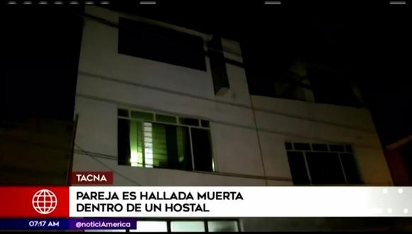 La pareja fue hallada muerta la noche del último viernes en el interior de un hospedaje en Tacna. (Foto: Captura América Noticias)