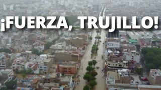 Trujillo: Después de seis huaicos, así luce la ciudad [Video]