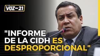 Gustavo Adrianzén: “Informe de la CIDH es desproporcional”