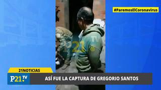 Así fue la captura del dirigente de izquierda Gregorio Santos  [VIDEO] 