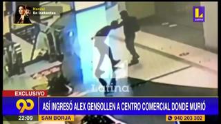 Cámaras de seguridad registraron el ingreso de Gensollen al centro comercial donde perdió la vida