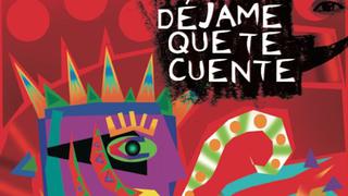 ‘Déjame que te cuente’: Lima recibe al festival de narración oral