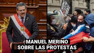 Manuel Merino sobre las protesta en el país: “Se van a tranquilizar en el más corto plazo”