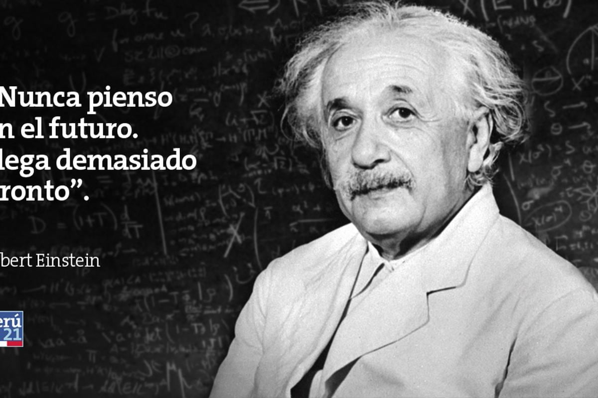 Albert Einstein: 15 frases del genio a 60 años de su muerte | MUNDO | PERU21