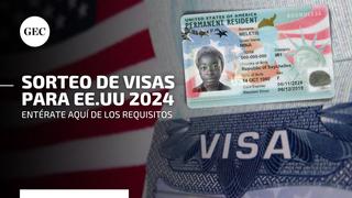 Lotería de visas 2024 a EE.UU: conoce el LINK para entrar al sorteo de 55mil green cards