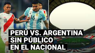 Perú vs Argentina: pedido de la FPF de jugar con público fue denegado por el Ejecutivo