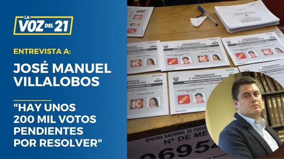 José Manuel Villalobos: “Hay unos 200 mil votos pendientes por resolver”