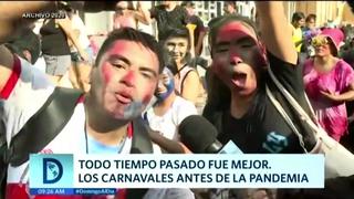 Así eran las celebraciones por carnavales previo a la pandemia por COVID-19