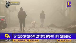 Villa María del Triunfo: Ticlio Chico registra 10 grados y 100% de humedad