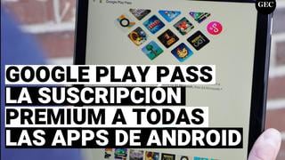 Google play pass: La suscripción a la PlayStore con acceso Premium sin micropagos ni publicidad.