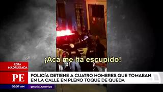 El Agustino: detienen a cuatro hombres que bebían licor en la vía pública durante toque de queda