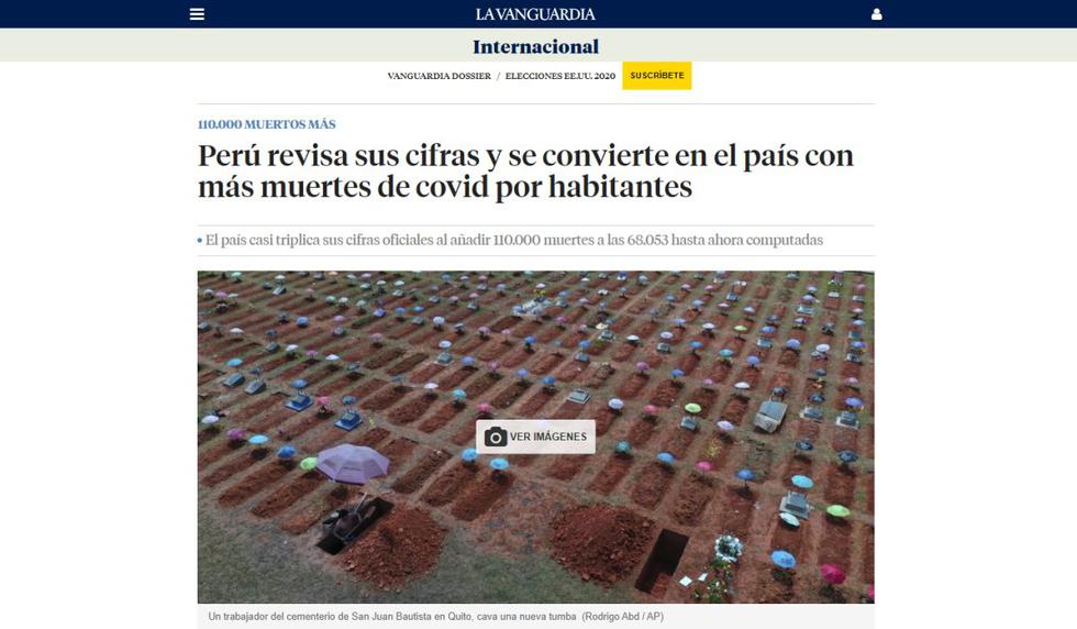 La Vanguardia de España dijo que "Perú revisa sus cifras y se convierte en el país con más muertes de covid por habitantes". (Foto: La Vanguardia).