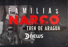 “Familias Narco”: se estrena nueva docuserie sobre los secretos del Tren de Aragua
