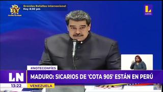 Maduro advierte que los sicarios del “Cota 905″ se encuentran en el Perú