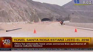Obras de túnel Santa Rosa se retomaron luego de 3 años y culminarían en 2016