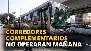 Mariana Alegre: Corredores complementarios no operarán mañana [VIDEO]