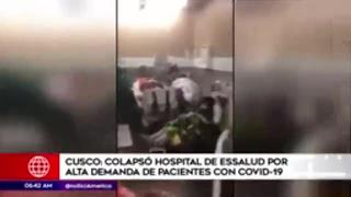 Cusco: hospital de EsSalud colapsó por alta demanda de pacientes COVID-19