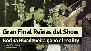Gran final de “Reinas del Show: las presentaciones de Korina Rivadeneira que la llevaron a ganar la corona