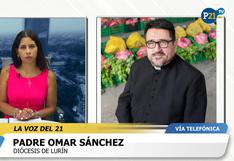 Padre Omar Sánchez de Lurín: “Estamos ayudando a cinco mil familias”