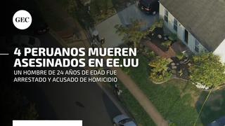 Peruanos asesinados en EE.UU: esto es lo que se sabe hasta el momento del caso